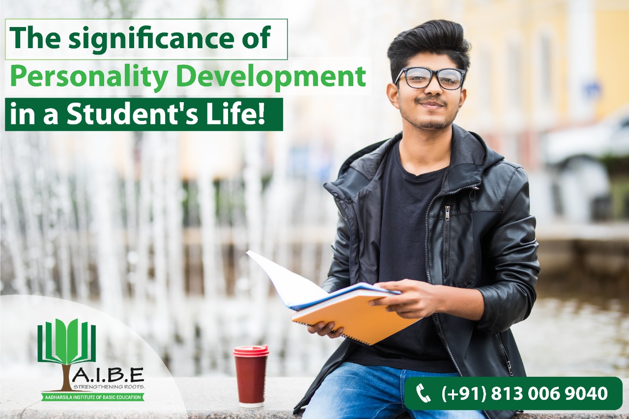 The significance of Personality Development in a Student’s Life!