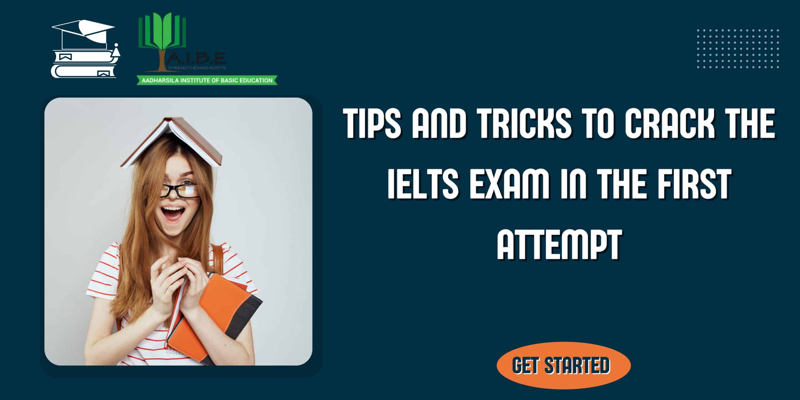 Tips and Tricks to Crack the IELTS Exam in the First Attempt